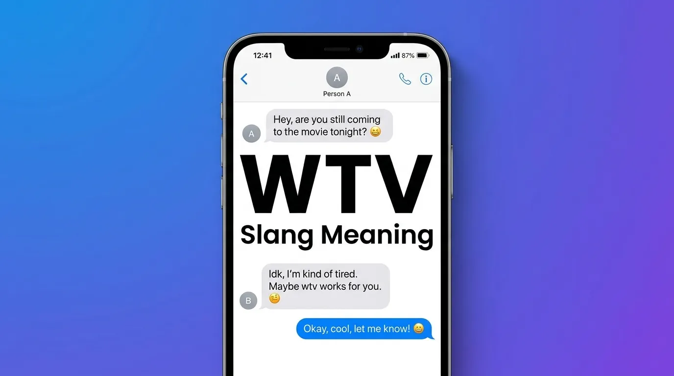 WTV Slang Meaning