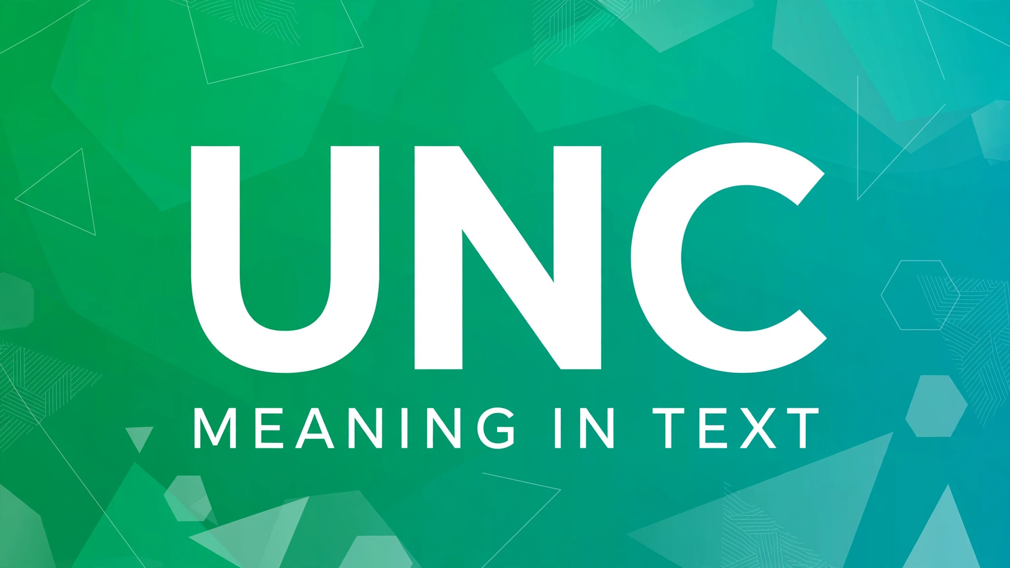 Unc meaning in text