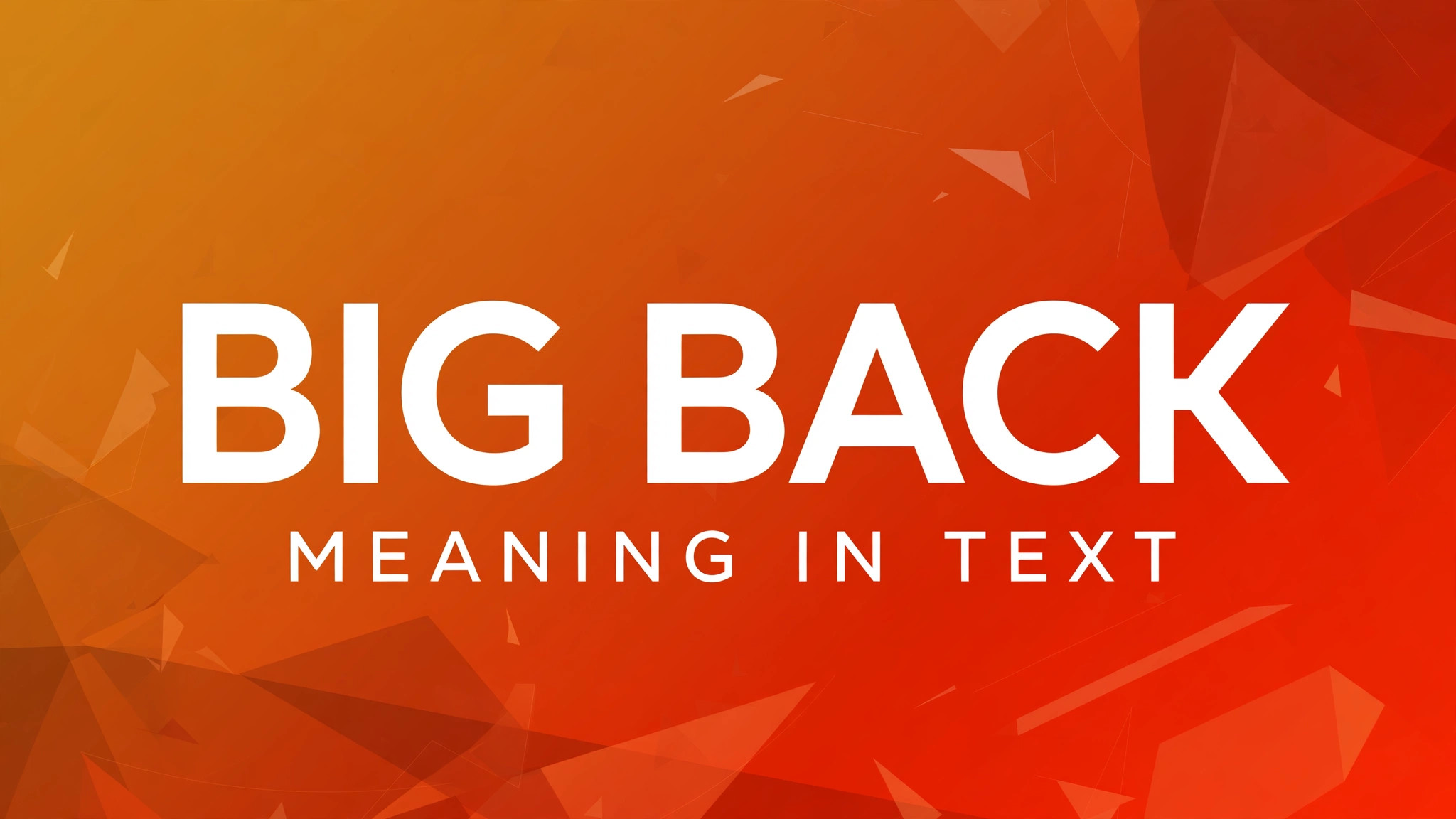 Big Back meaning in text