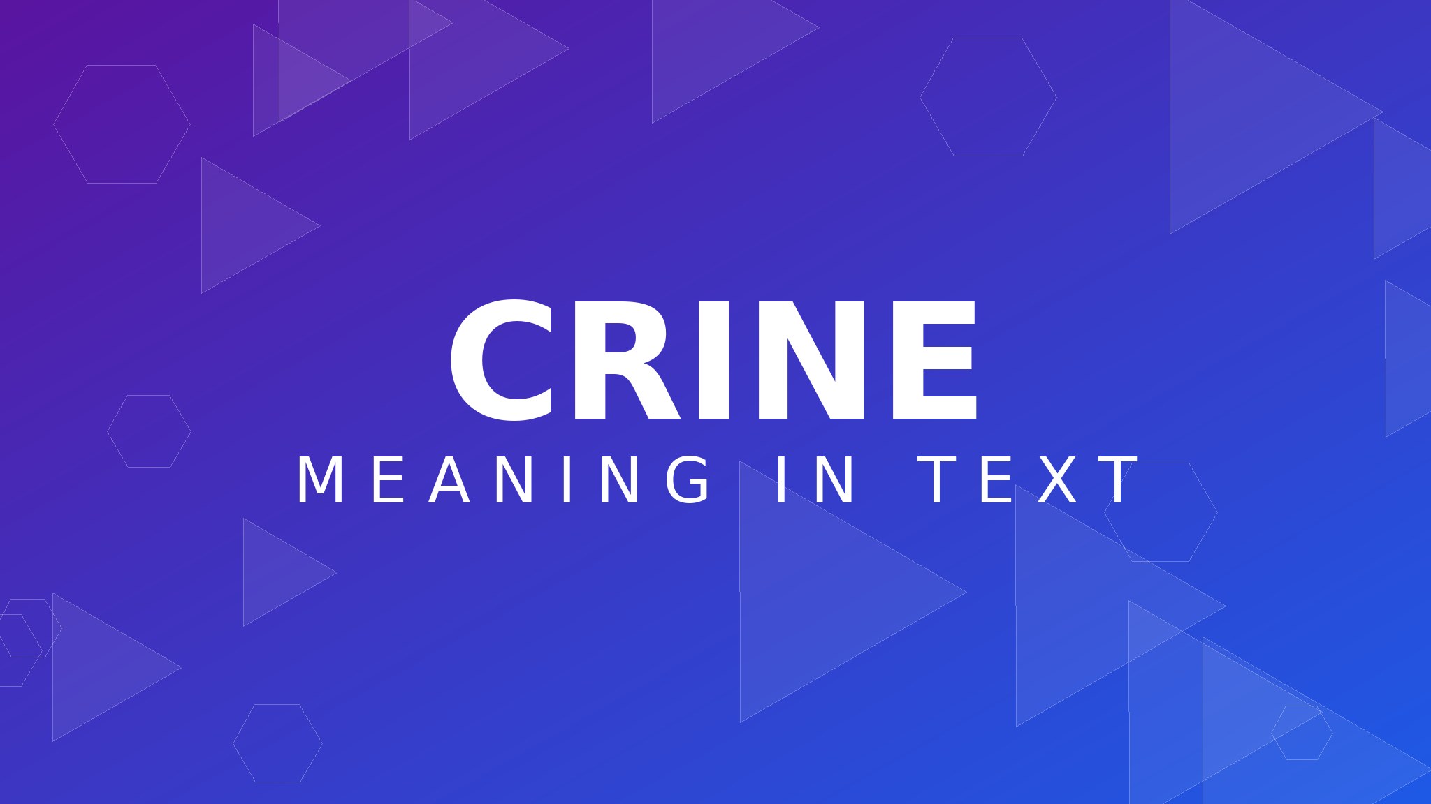 crine meaning in text