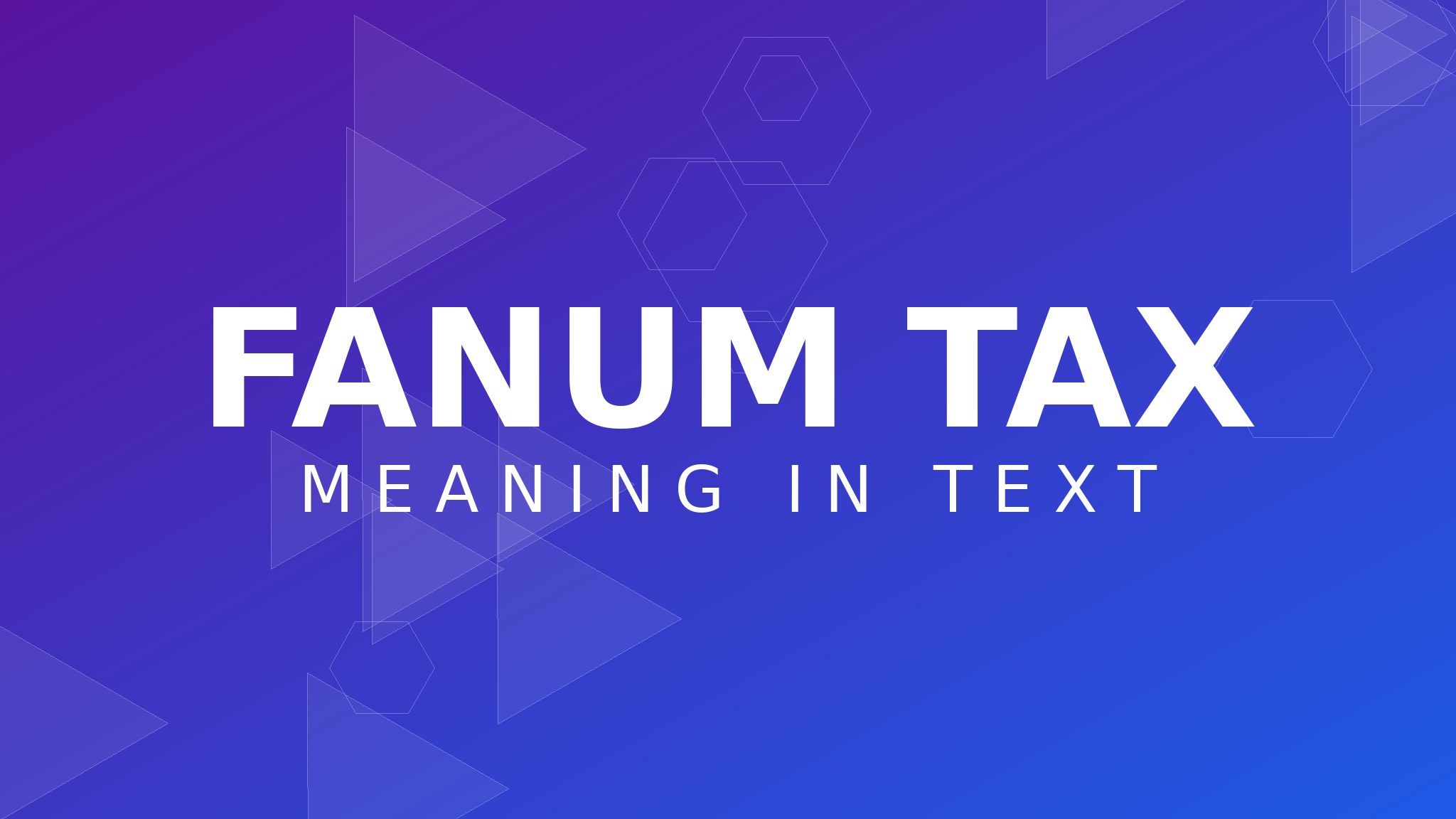 fanum tax meaning in text
